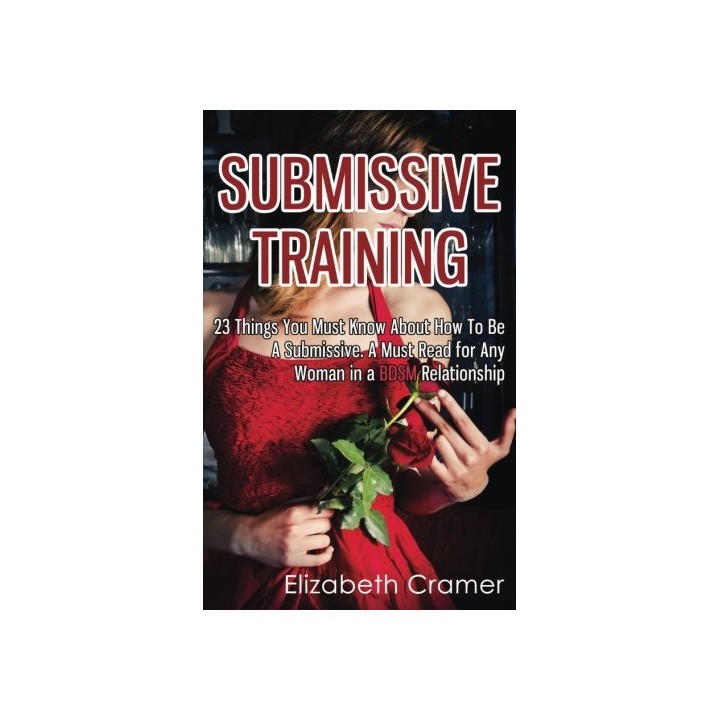 Submissive Training - Elizabeth Cramer